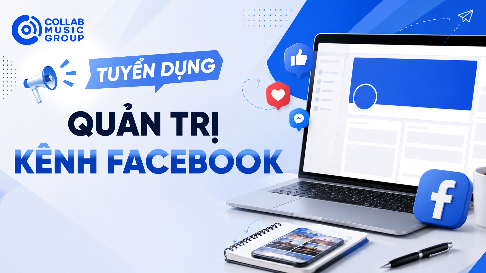 Collab Music tuyển dụng Quản trị kênh Facebook